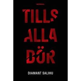 Tills Alla Dör