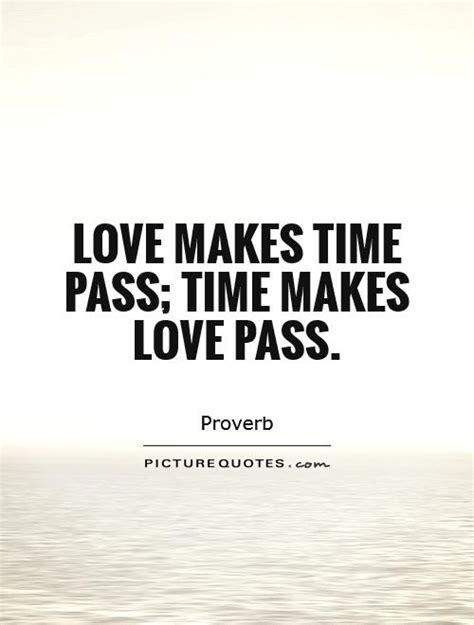 Time Pass Love Quotes