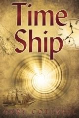 Time Ship Book Two A Time Travel Romantic Adventure
