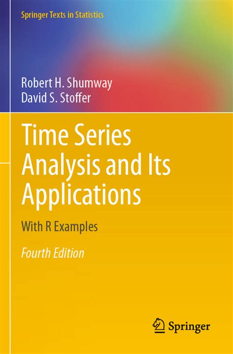 Download Time Series Analysis And Its Applications Robert H Shumway 