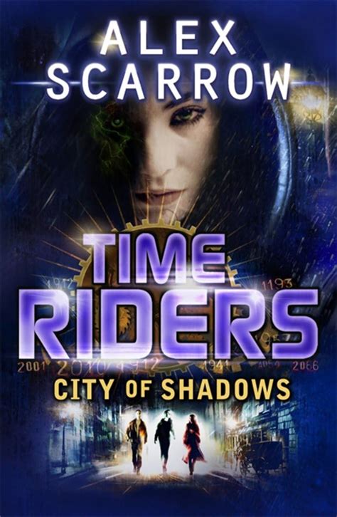 Timeriders City Of Shadows Book 6