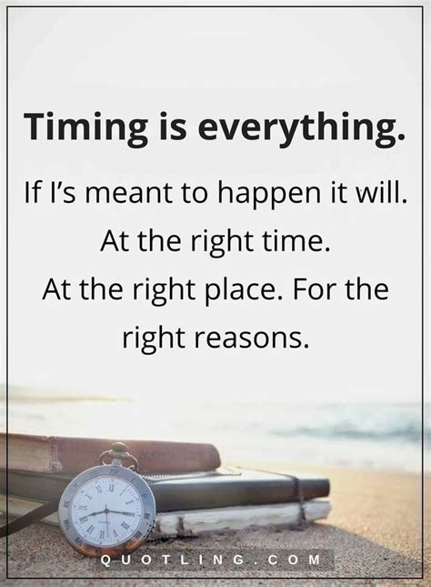 Timing Everything Quotes
