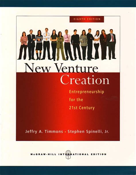Read Timmons And Spinelli New Venture Creation 