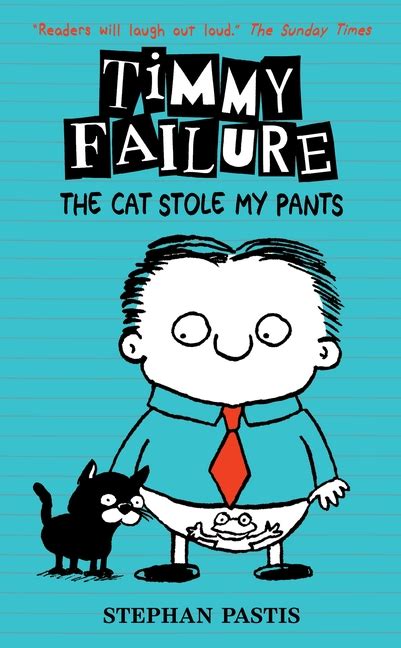 Download Timmy Failure The Cat Stole My Pants 