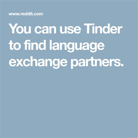 tinder language exchange account