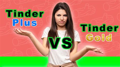 tinder plus vs gold reddit account