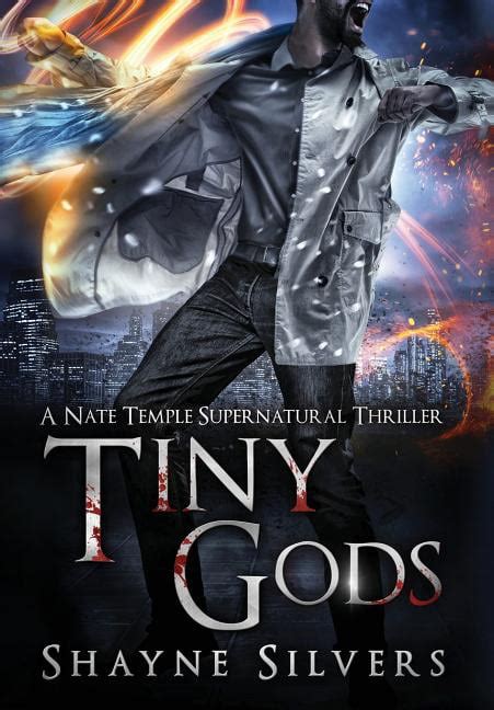 Read Online Tiny Gods A Nate Temple Supernatural Thriller Book 6 The Temple Chronicles 