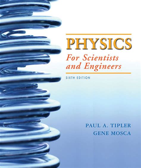 Tipler Mosca Physics For Scientists Engineers 6th Edition