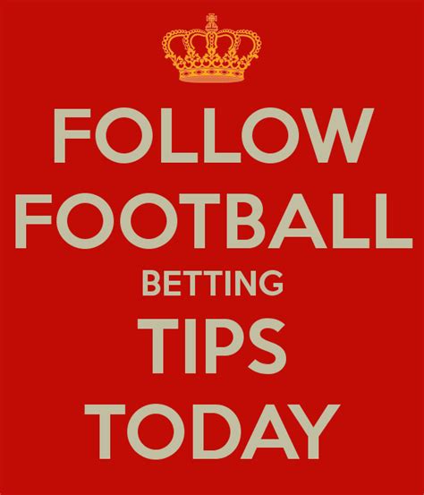 tips for today football