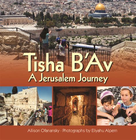 tisha b av a jerusalem journey