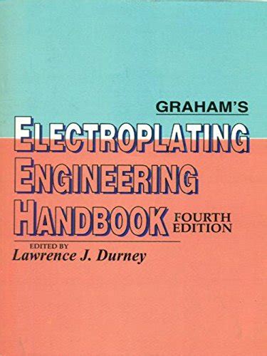 Title Graham S Electroplating Engineering Handbook