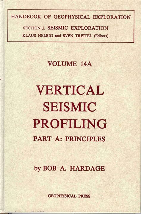 Title Vertical Seismic Profiling Principles Third Edition