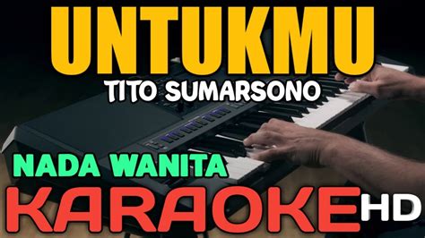 tito sumarsono untukmu karaoke s