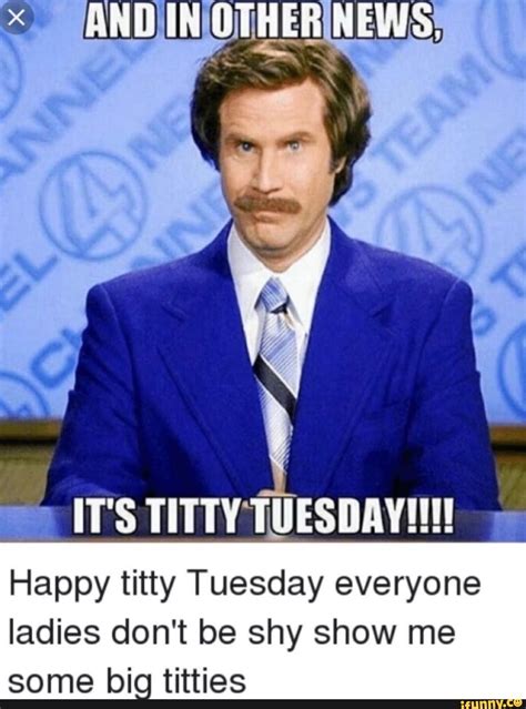 Titty Tuesday Meme