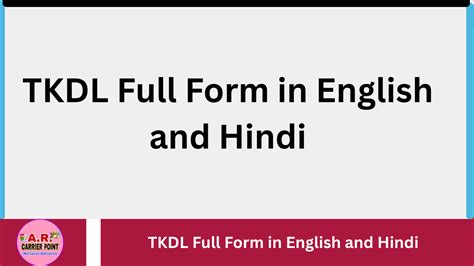 Tkdl Full Form