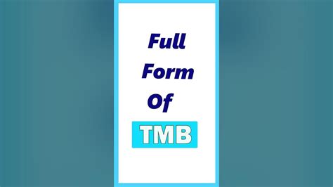 Tmb Full Form