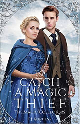to catch a magic thief the magic collectors engli