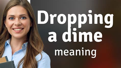 To Drop A Dime