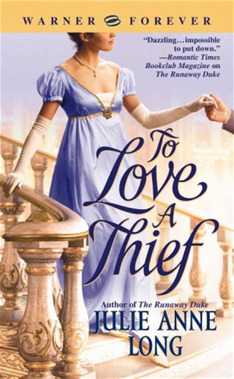 Read Online To Love A Thief Julie Anne Long 