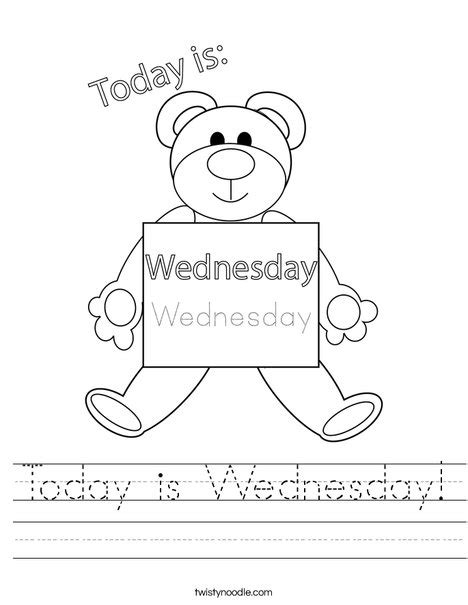 Today Is Wednesday Worksheet Twisty Noodle Today Is Worksheet - Today Is Worksheet