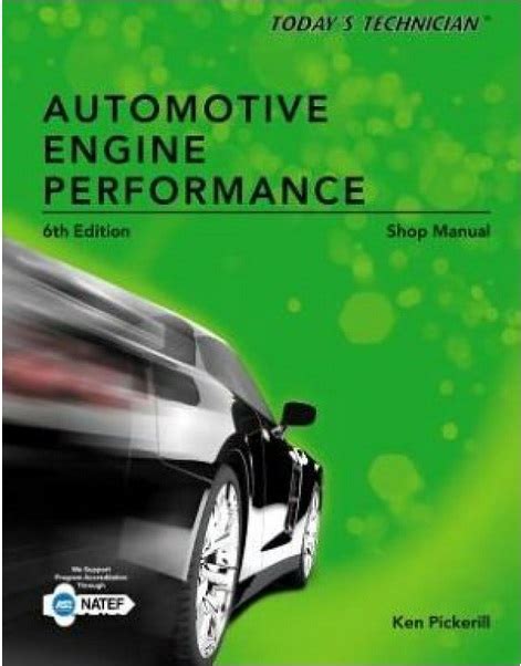 Todays Technician Auto Engine Performance Classroom Mnl 5e