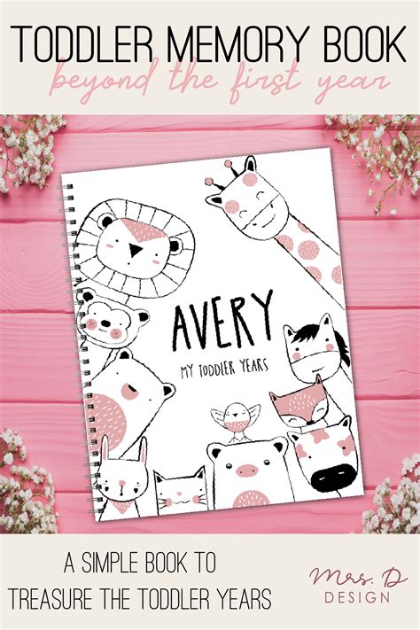 Toddler Memory Book A Journal And Scrapbook For The Toddler Years Memory Keepsake Book