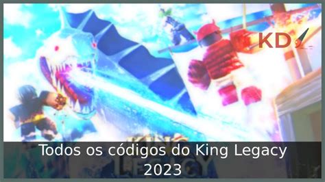 Todos Os Codigos Do King Legacy