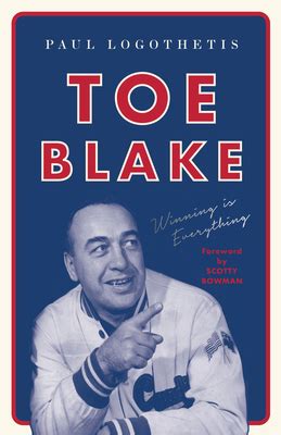 toe blake winning is everything