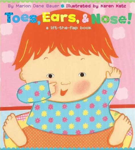 Read Toes Ears Nose A Lift The Flap Book 