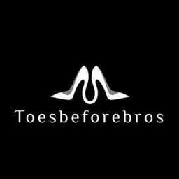 Toesbeforebros