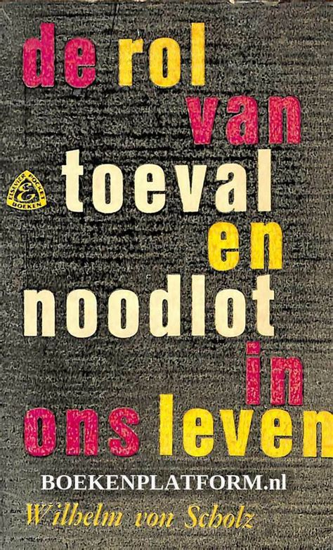 toeval of noodlot