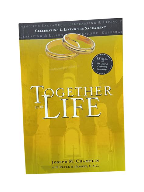 Together For Life Revised With The Order Of Celebrating Matrimony