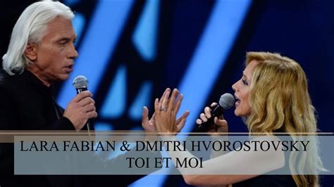 toi et moi hvorostovsky