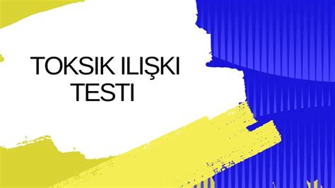 Toksik Ilişki Testi