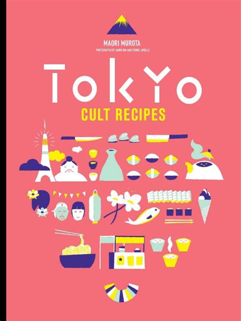 Read Tokyo Cult Recipes 
