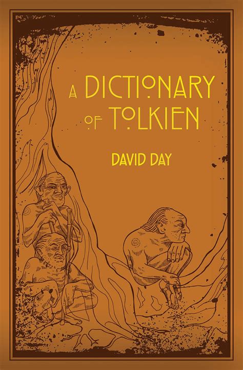 Full Download Tolkien A Dictionary Kindle Edition David Day Preshy 