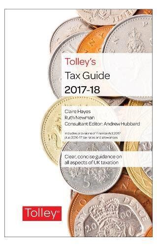 Read Tolleys Tax Guide 2017 18 