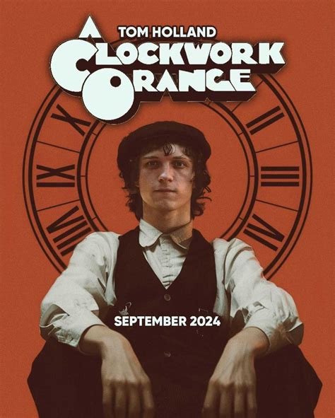 Tom Holland Clockwork Orange