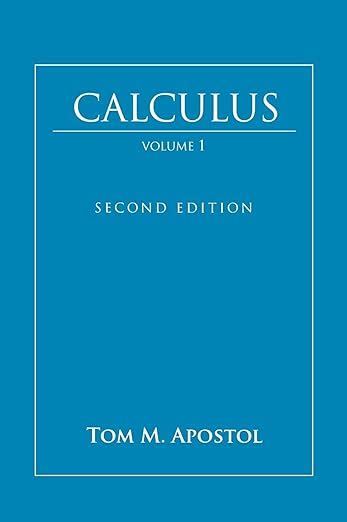 Full Download Tom Apostol Calculus Vol 1 Solutions 