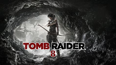 Tomb Raider 8 Walkthrough