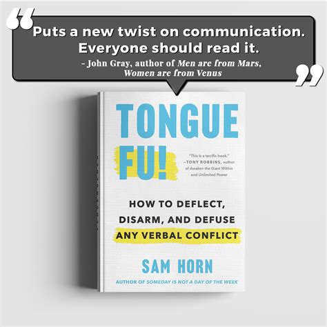 Read Online Tongue Fu How To Deflect Disarm And Defuse Any Verbal Conflict Sam Horn 