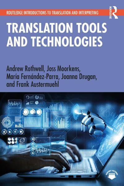 tools and technology in translation the profile o
