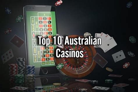 top 10 australian casinos fszh