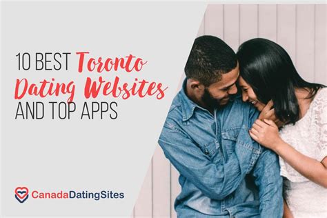 top 5 dating sites toronto