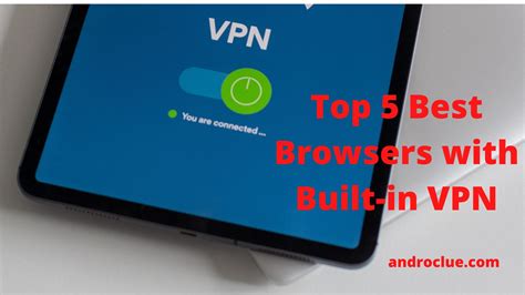 top 5 vpn browser