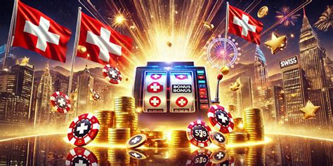 top casino deposit bonus switzerland