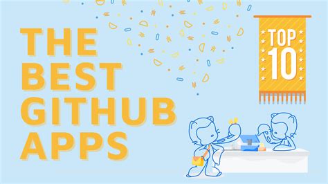 Top Github Apps You Should Know About By Best Github Apps - Best Github Apps
