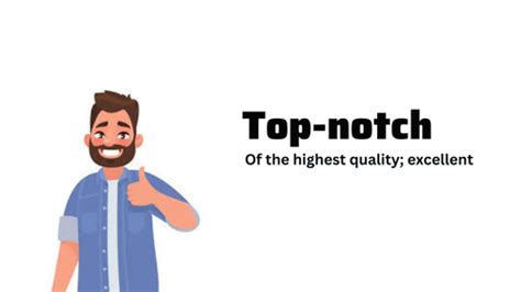 Top Notch Meaning