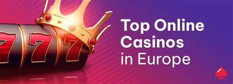 top online casinos in europe ldeb