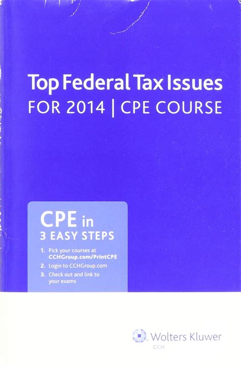 Read Online Top Federal Tax Issues For 2014 Cpe Course Cch 